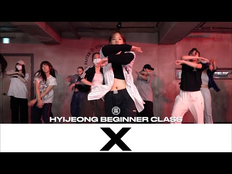 HYIJEONG BEGINNER CLASS  | PENOMECO (페노메코) - X  | @justjerkacademy