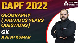 Capf Geography  Previous Years Questions  Capf Geography Pyq  Capf Geography Classes 2022