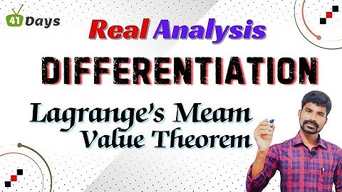 Real analysis || Differentiation || Lagranges mean value theorem