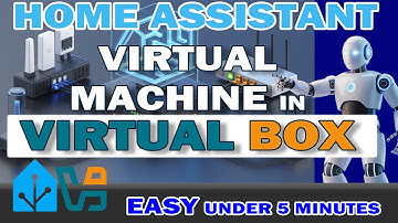 Home Assistant in VirtualBox – Easy Guide Under 5 Minutes!