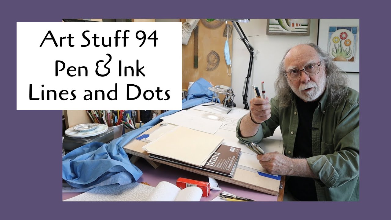 Art Stuff 94– Pen & Ink: Lines and Dots! - YouTube