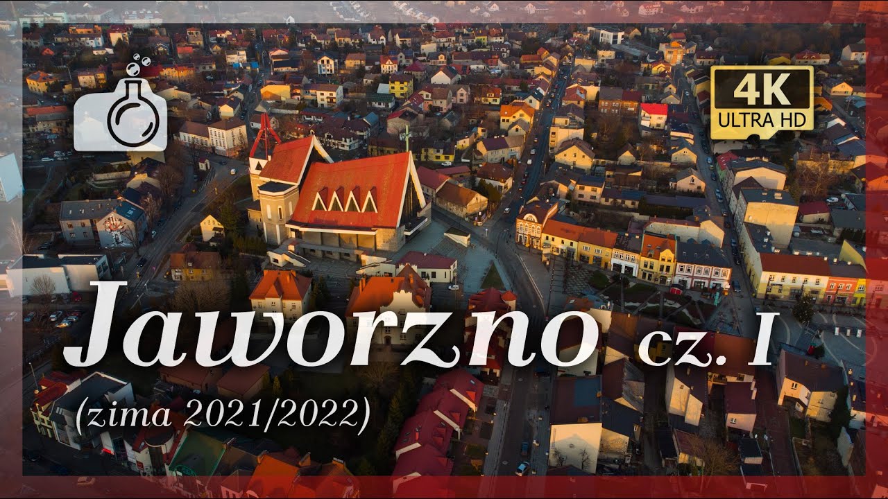 JAWORZNO z drona w 4K, cz. I - zima, 🇵🇱 2022 🧭