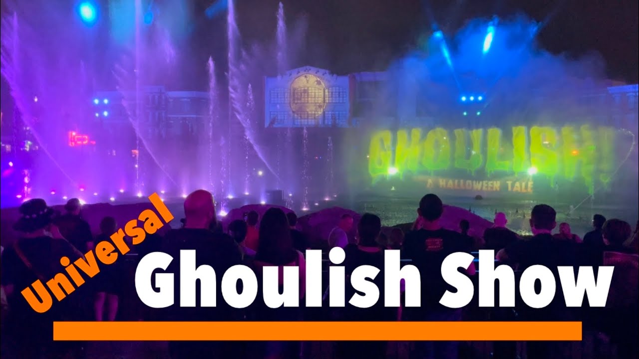Ghoulish Halloween Nighttime Show Universal YouTube
