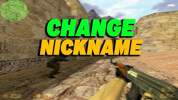 How To Change Your Name in Counter-Strike 1.6