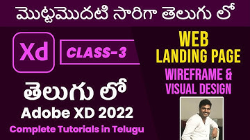 Adobe XD 2022 Class 3 - Landing Page Wireframe & Visual Design in Telugu uiuxTutorials for Beginners