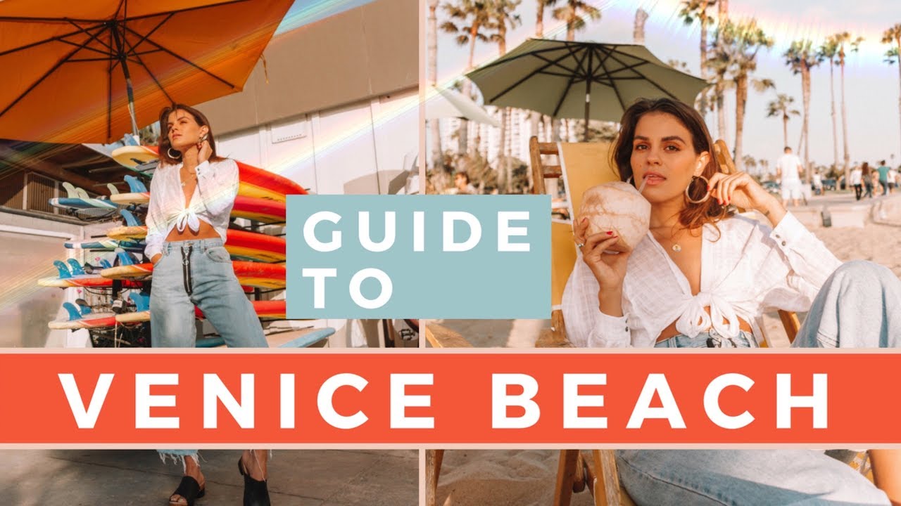 Guide To Los Angeles 🌴 Venice Beach California beautycon