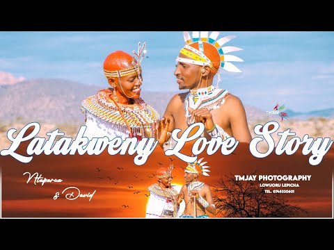 LATAKWENY LOVE STORY Ll NTAPARUA DAVID BEST SAMBURU TRADITIONAL WEDDING