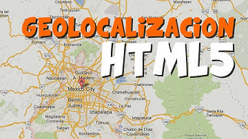 Introducción a Geolocalización HTML5
