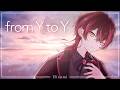 【誕生日記念】from Y to Y 歌ってみた【ひづみ】