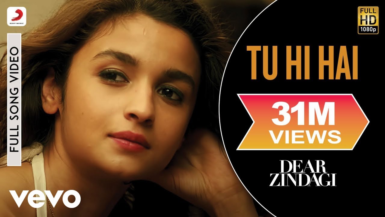 Tu Hi Hai Full Video   Dear ZindagiAlia BhattAli ZafarArijit SinghAmit Trivedi