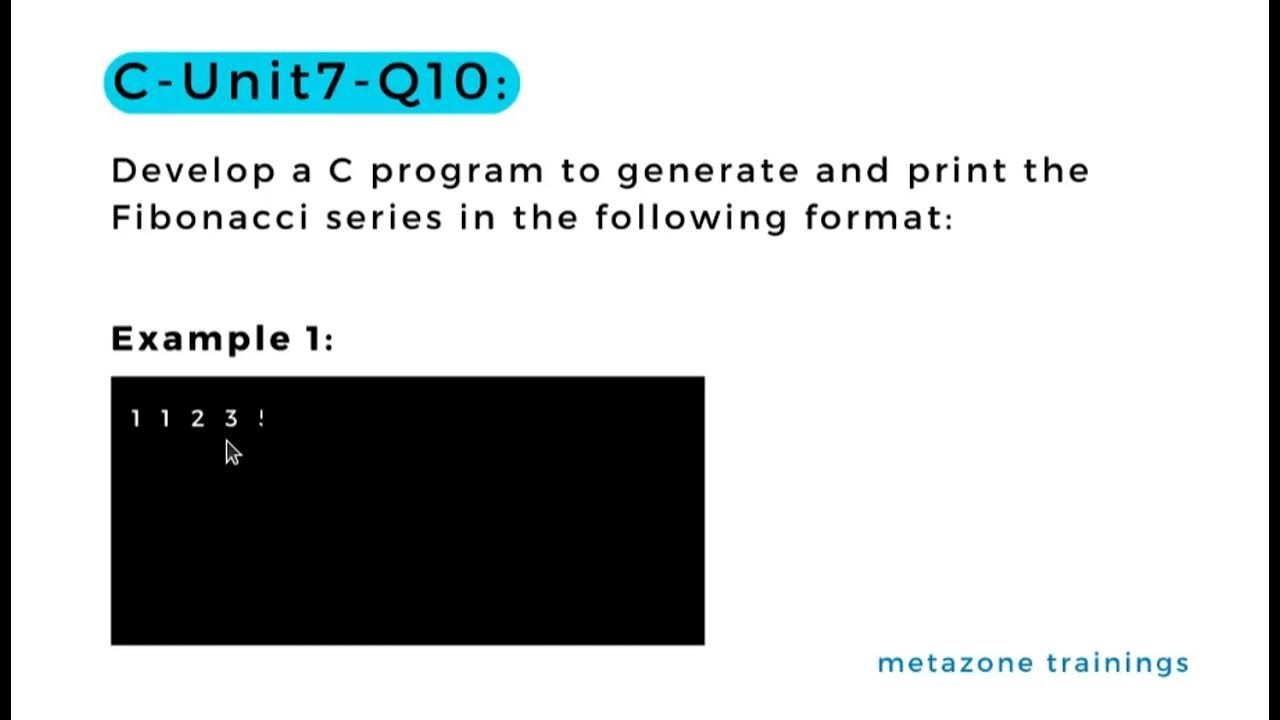 C Unit7 Q10 : C Programming Challenge: Fibonacci Series | Hindi ...