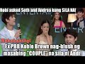 Nakakakilig! Ex PBB Kobie nag-blush ng masabing &quot;COUPLE&quot; na sila ni Andi!