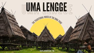 UMA LENGGE - The Traditional House of The Bima Tribe