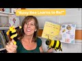 Busy bee learns to be childrens book readaloud with phoebe fox