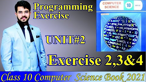 Class 10 computer 2021 | Programming Exercise 2 , 3 , 4 Solution chapter 2 User Interaction