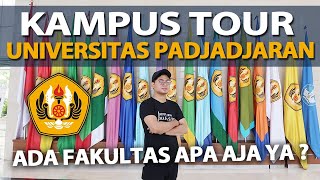NONTON INI SEBELUM KULIAH DI UNPAD!! CAMPUS TOUR UNIVERSITAS PADJAJARAN