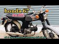 honda 67.....5 số zin & dè zin .....đô zin nhiều ....Xe bao đẹp. ( đã bán )