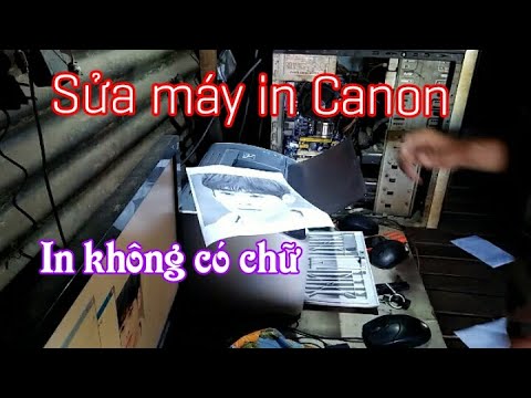 Sửa máy in Canon 2900, in không có chữ, trắng giấy, thay lại ôp pô | Foci