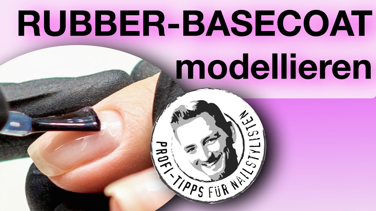 Rubberbase modellieren / Naturnagelverstärkung bei UV Nagellack