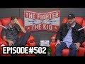 The fighter and the kid  episode 502 will sasso