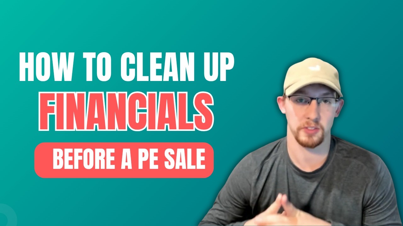 Clean Financials How To Clean Up Financials Before a PE Sale and Maximize Your Valuation ...