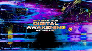 Dirty Signal & Thoby - Digital Awakening (Olly James edit) [RRR029]