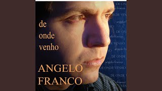 Video thumbnail of "Ângelo Franco - De Mano a Mano"