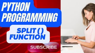 split ( ) Function