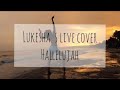 Lukesha S Acoustic Live Cover Hallelujah Lukesha S Acoustic Live Cover Hallelujah