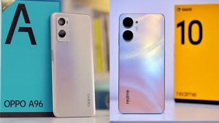 Oppo A96 vs Realme 10 | افضل موبيل تشتري ريلمي ولا اوبو