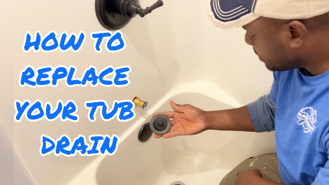 HOW TO REPLACE YOUR TUB DRAIN - YouTube