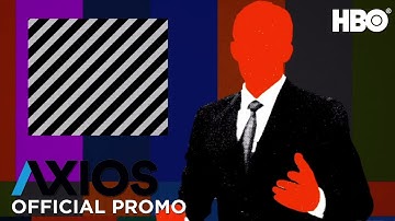 Axios: Season 2 | Official Trailer | HBO