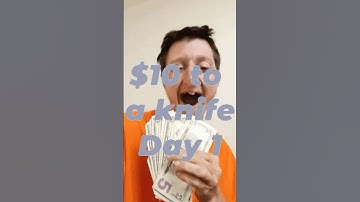 Day 1  | $10 to a knife on CSGORoll