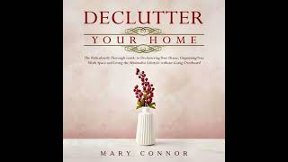 Declutter Your Home - Marry Connor