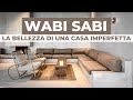 Stile WABI SABI: arredare una casa imperfetta