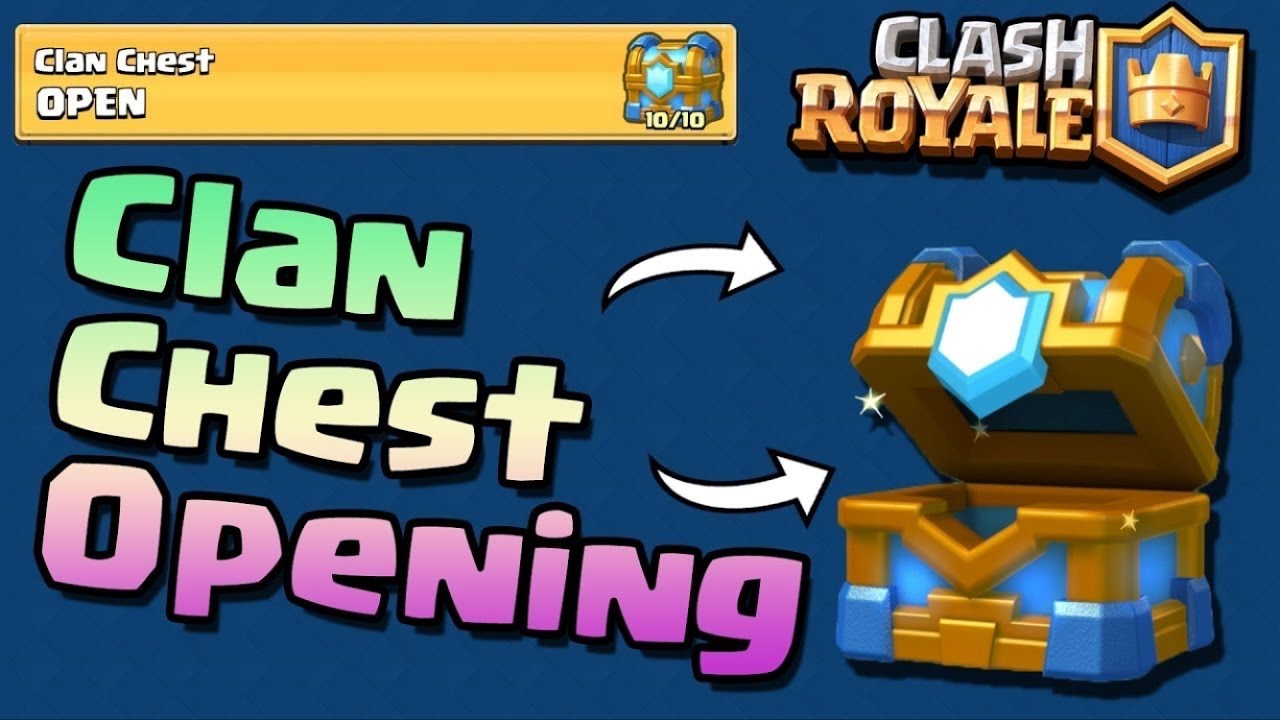 Opening Tier 9 Clan Chest(Clash Royale) YouTube