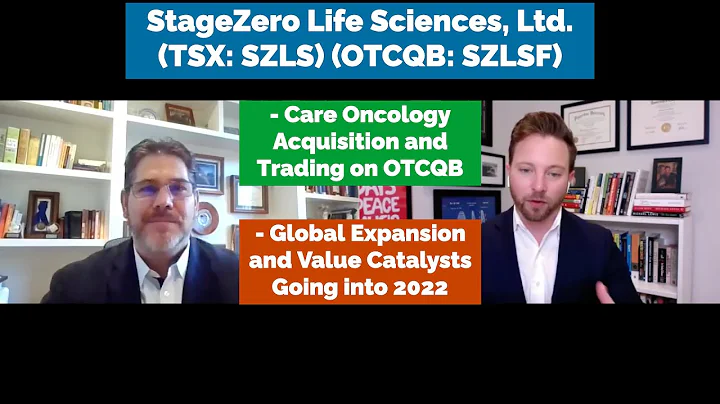 StageZero Life Sciences Discusses Care Oncology Acquisition, Trading on OTCQB and Global Expansion