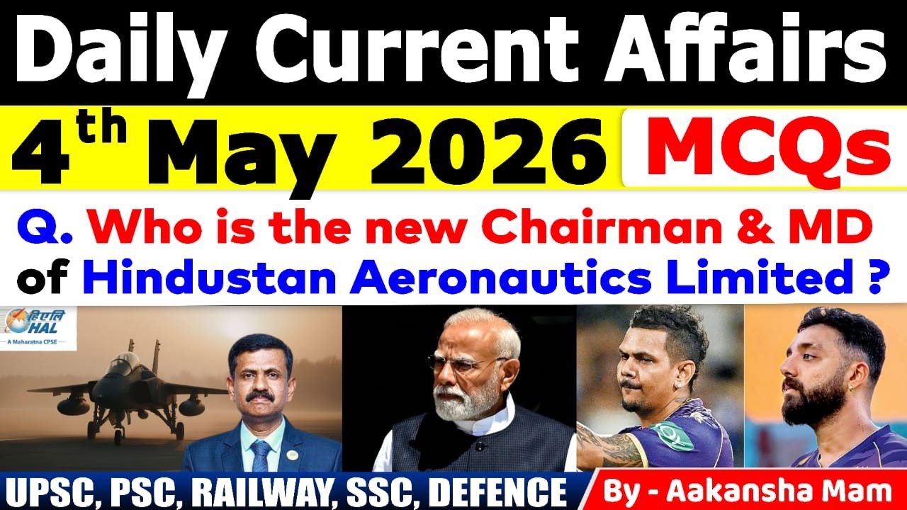 4th May 2026 Current Affairs 🔥 | Daily MCQs | Today’s Most Important ...