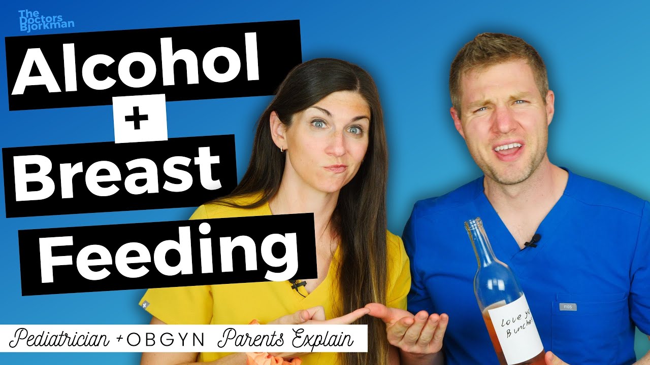 You Don't Need to Pump & Dump: OB/GYN and Pediatrician Talk Booze and Breastfeeding