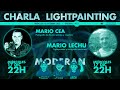 CHARLA LIGHTPAINTING #13 con MARIO LECHU & MARIO CEA