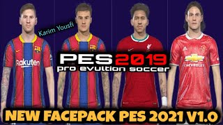PES 2019 NEW FACEPACK PES 2021 V1.0