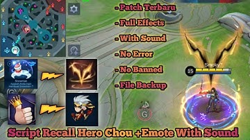 Script Recall Hero Chou + Emote With Sound By Hanya G