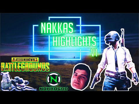 NAKKA'S  Highlights V1 \u0026 Funny Moments