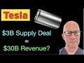 Tesla $3B Supply Deal = $30B Revenue? Napkin Math