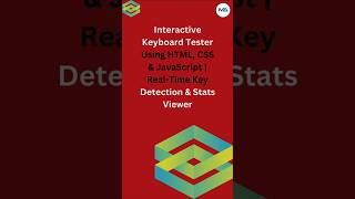 ๐ค Build a Keyboard Tester in 60 Seconds! โจ๏ธ๐ (HTML, CSS, JavaScript) #sorts