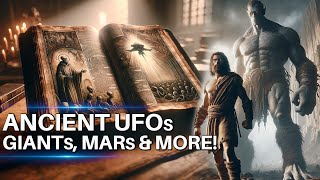 Ancient Aliens: Biblical UFOs, Giants, Fallen Angels, and  Martian Mysteries