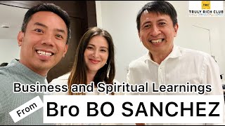 Business and Spiritual Learnings from Bro Bo Sanchez