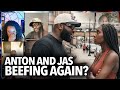 That S Why You Re Not Married Yet Anton And Jas Get Into A Heated Argument Over Men Overworking 