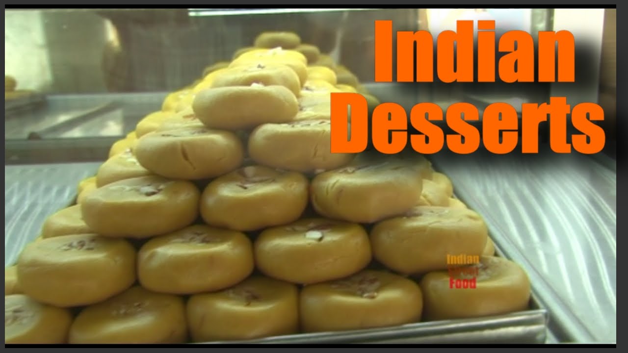 Try indian desserts  - indian street food desserts sweets - sweets mithai shop india video | Best indian street food