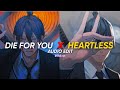 Die For You X Heartless Moth To A Flame X After Hour The Weeknd Edit Audio Die For You X Heartless Moth To A Flame X After Hour The Weeknd Edit Audio